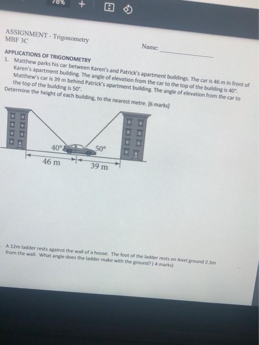 Solved + ASSIGNMENT - Trigonometry Name: MBF 3C APPLICATIONS | Chegg.com