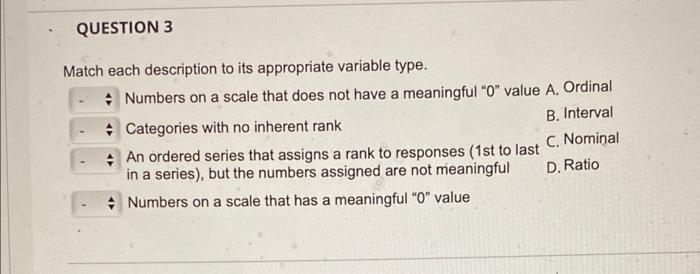 Solved QUESTION 3 Match each description to its appropriate | Chegg.com