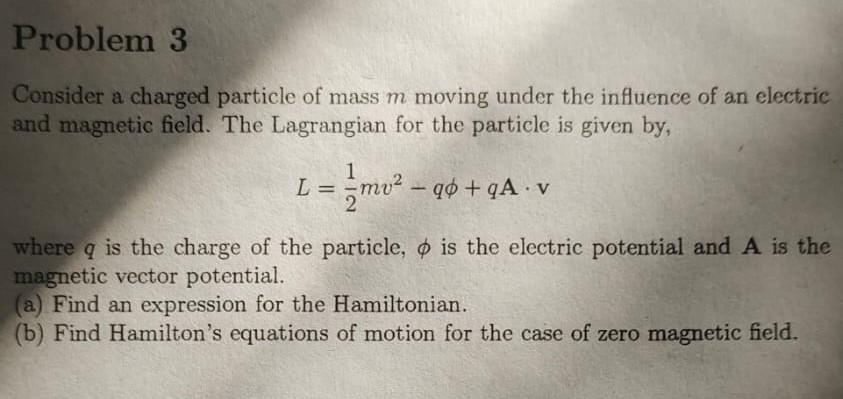 Solved Consider a charged particle of mass m moving under | Chegg.com