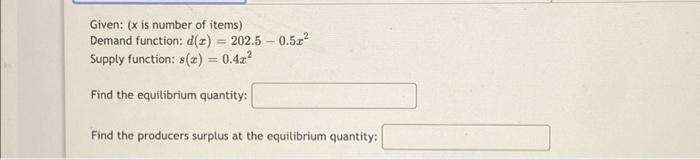 Solved Suppose the demand function for a product is given by | Chegg.com