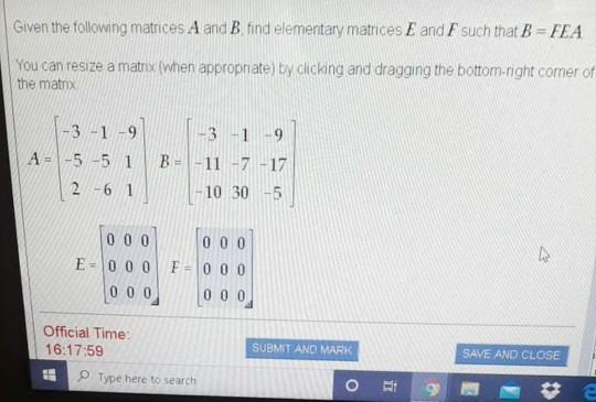 Solved Given the following matrices A and B find elementary | Chegg.com