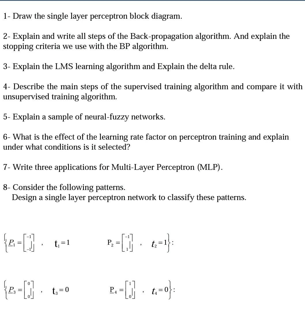 Solved 1- Draw The Single Layer Perceptron Block Diagram. 2- | Chegg.com