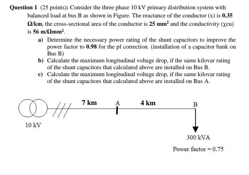 Solved Question 1 (25 points): Consider the three phase 10 | Chegg.com