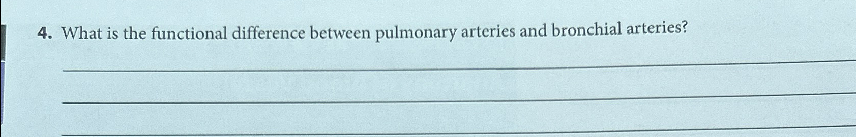 Solved What is the functional difference between pulmonary | Chegg.com