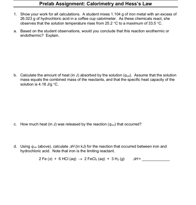Solved Prelab Assignment Calorimetry and Hess's Law 1. Show