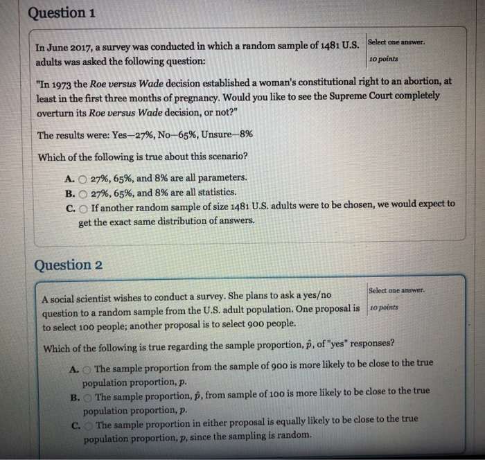 Solved Question 1 In June 2017, a survey was conducted in | Chegg.com