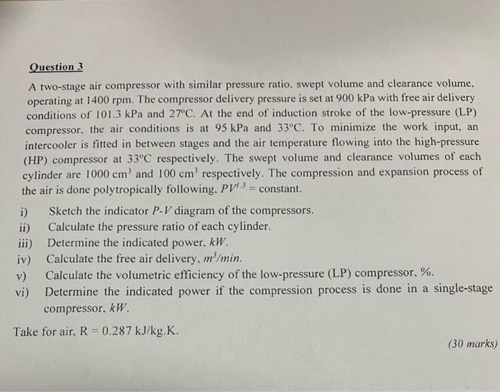 Solved A two-stage air compressor with similar pressure | Chegg.com
