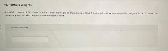 Solved A portfolio consists of 150 shares of Stock C that | Chegg.com