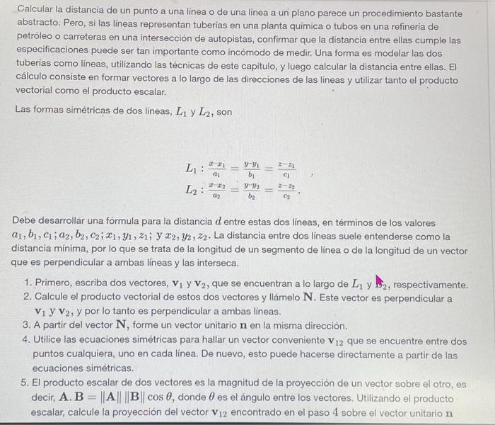 Calcular la distancia de un punto a una linea o de una linea a un plano parece un procedimiento bastante abstracto: Pero, si