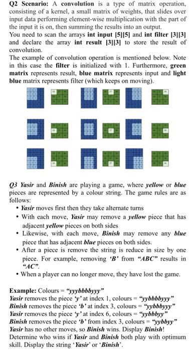 Solved Q2 Scenario: A convolution is a type of matrix | Chegg.com