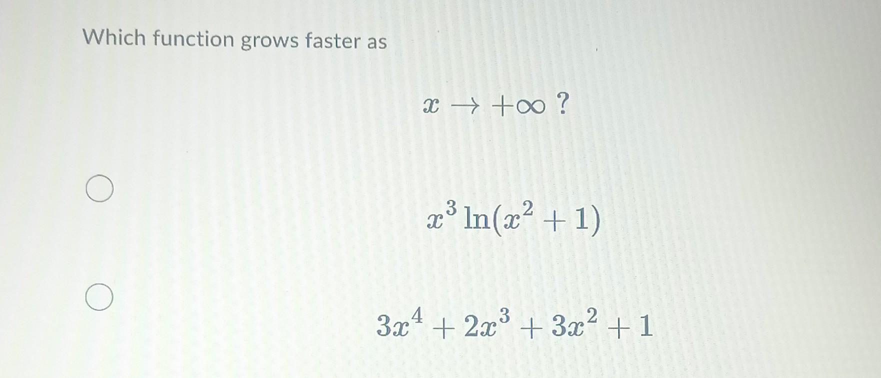 solved-which-function-grows-faster-as-chegg