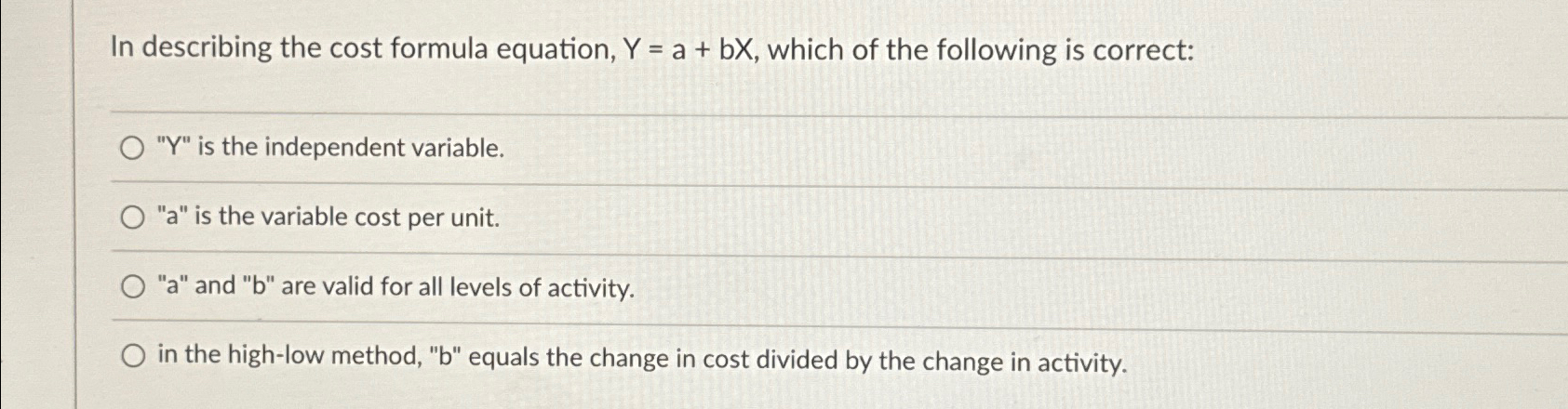 Solved In describing the cost formula equation, Y=a+bx, | Chegg.com