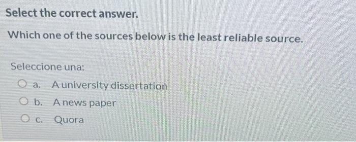 Solved Select The Correct Answer. Which One Of The Sources | Chegg.com