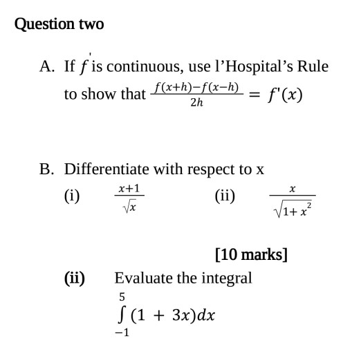 Solved Question Two A If F Is Continuous Use L Hospital Chegg Com