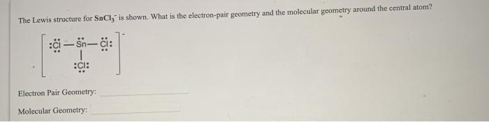 Solved The Lewis structure for SnCl, is shown. What is the | Chegg.com