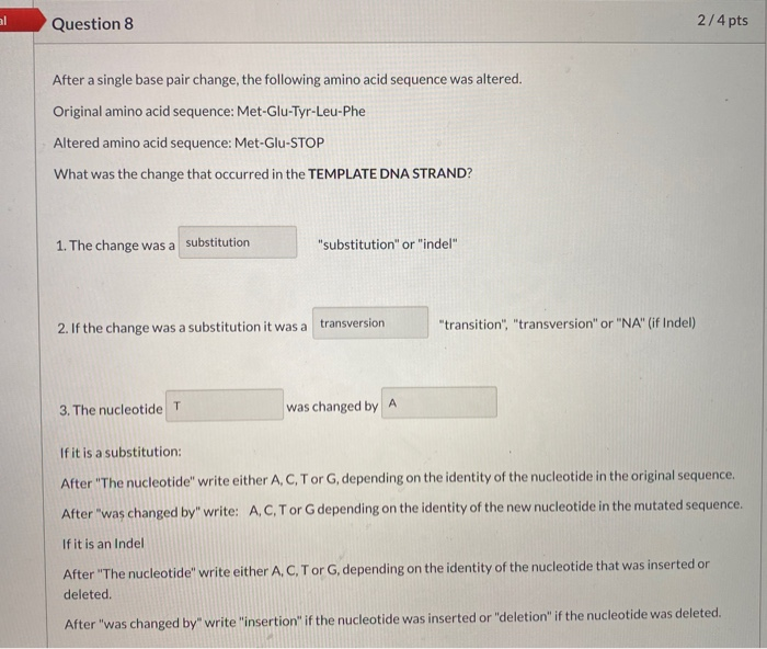 Solved al Question 8 2/4 pts After a single base pair | Chegg.com