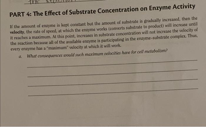 Solved PART 4: The Effect of Substrate Concentration on | Chegg.com