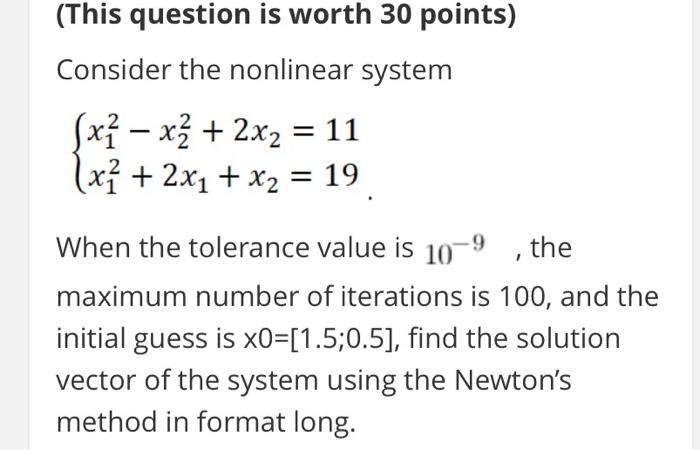 Solved (This question is worth 30 points) Consider the | Chegg.com