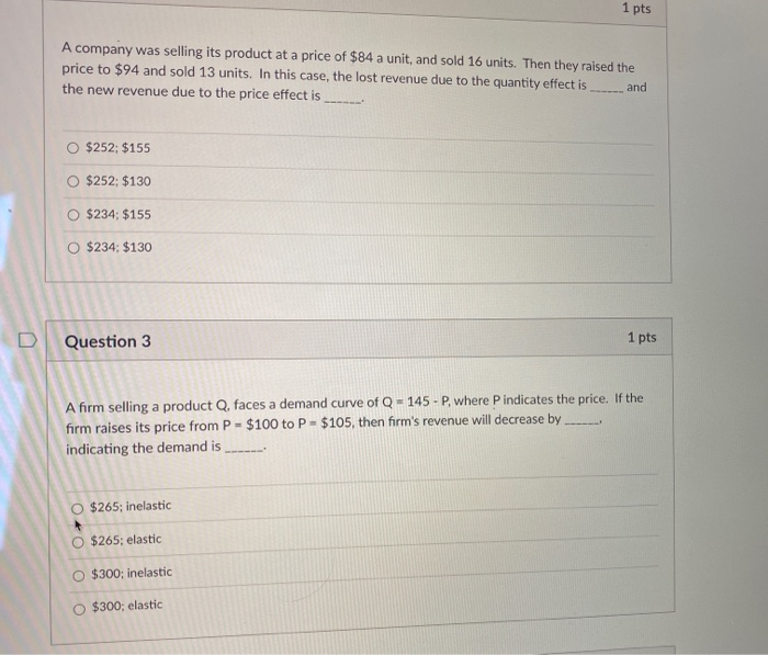 Solved 1 pts A company was selling its product at a price of | Chegg.com