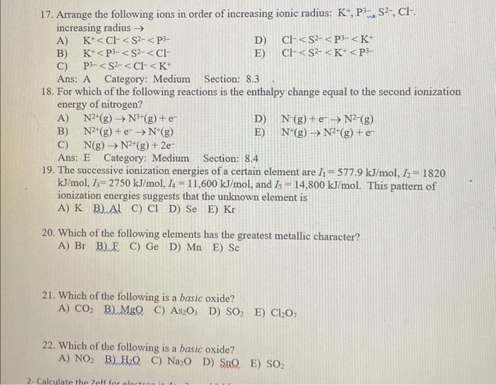 Solved 17. Arrange the following ions in order of increasing | Chegg.com