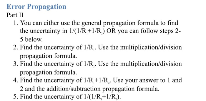 Solved Error Propagation Part II 1. You can either use the | Chegg.com