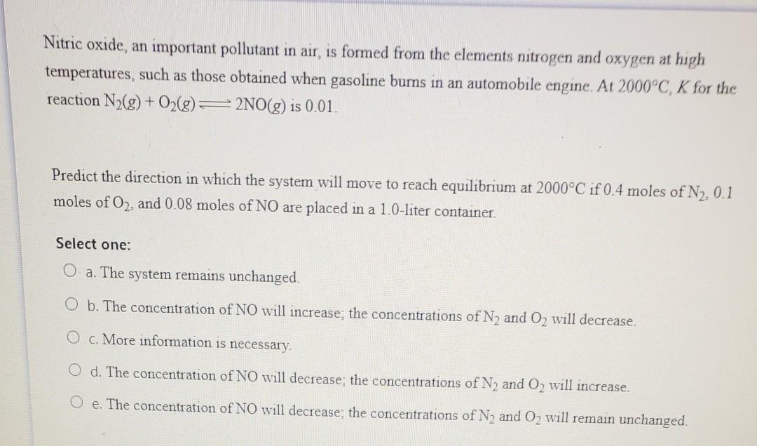 Solved Nitric oxide, an important pollutant in air, is