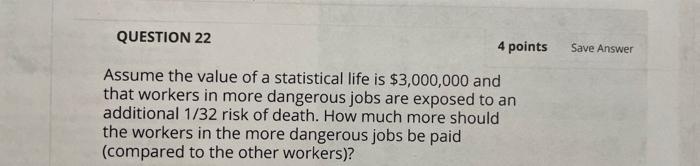 Solved QUESTION 22 4 points Save Answer Assume the value of | Chegg.com