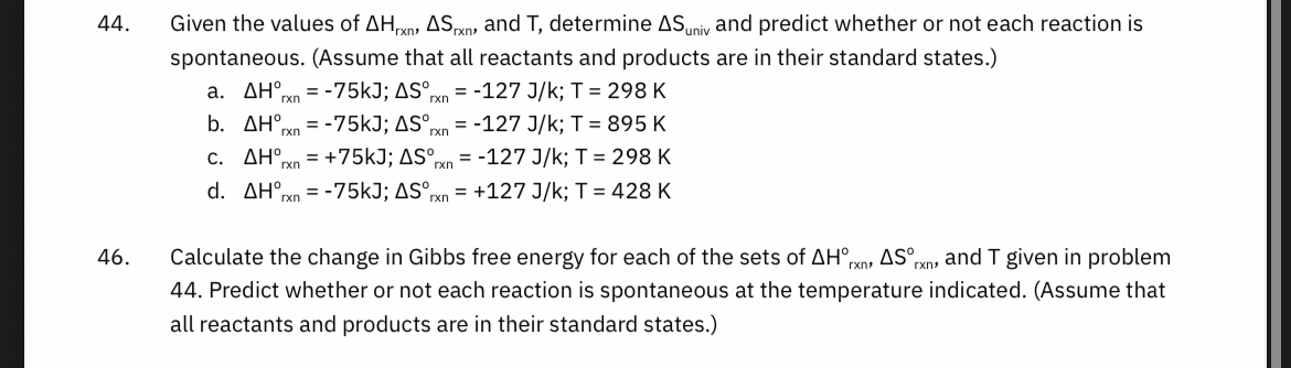 Solved Given the values of ΔHrxn,ΔSrxn, ﻿and T, ﻿determine | Chegg.com