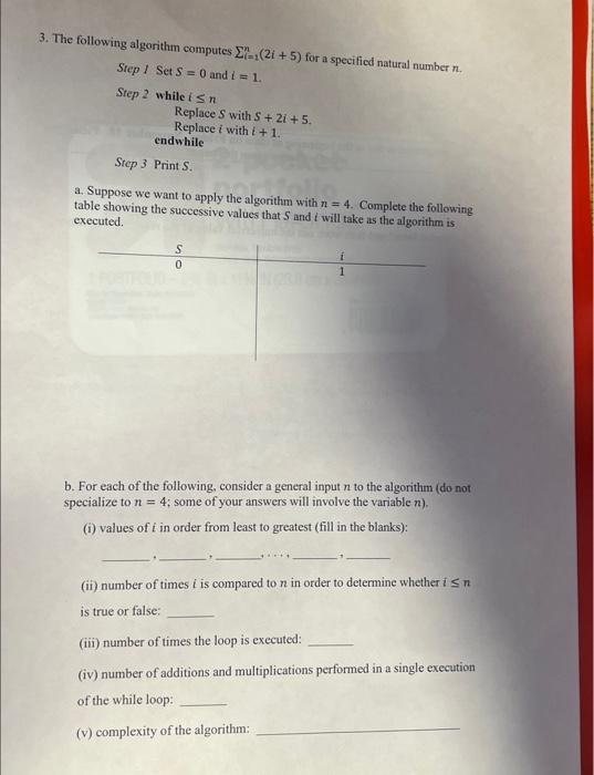 Solved 3. The following algorithm computes ∑i=1n(2i+5) for a | Chegg.com