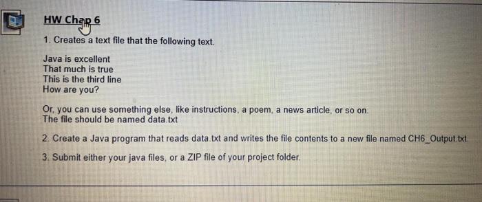 Solved HW Chap 6 1. Creates a text file that the following | Chegg.com