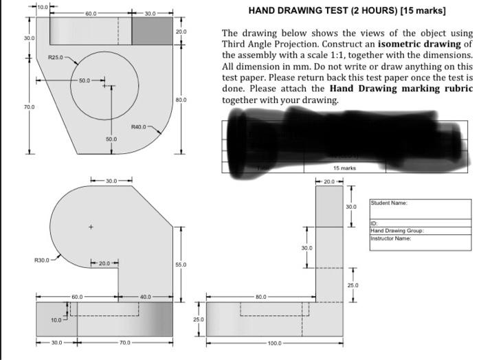 Solved 10.0 60.0 20.0 30.0 R250 HAND DRAWING TEST (2 HOURS) | Chegg.com
