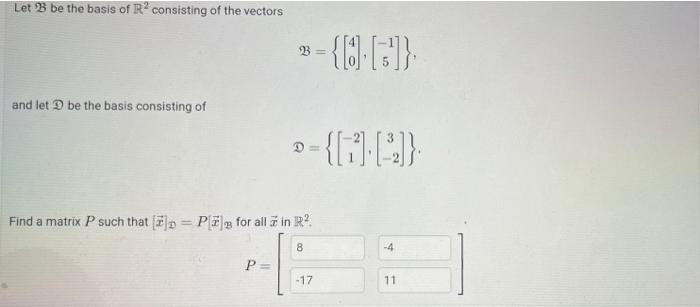 Solved Find The Coordinates Of X In The Basis B={a,b}. Your | Chegg.com