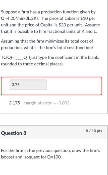 Solved Suppose a firm has a production function given by | Chegg.com