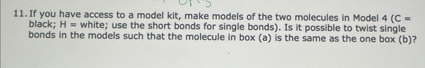 Solved If you have access to a model kit, make models of the | Chegg.com