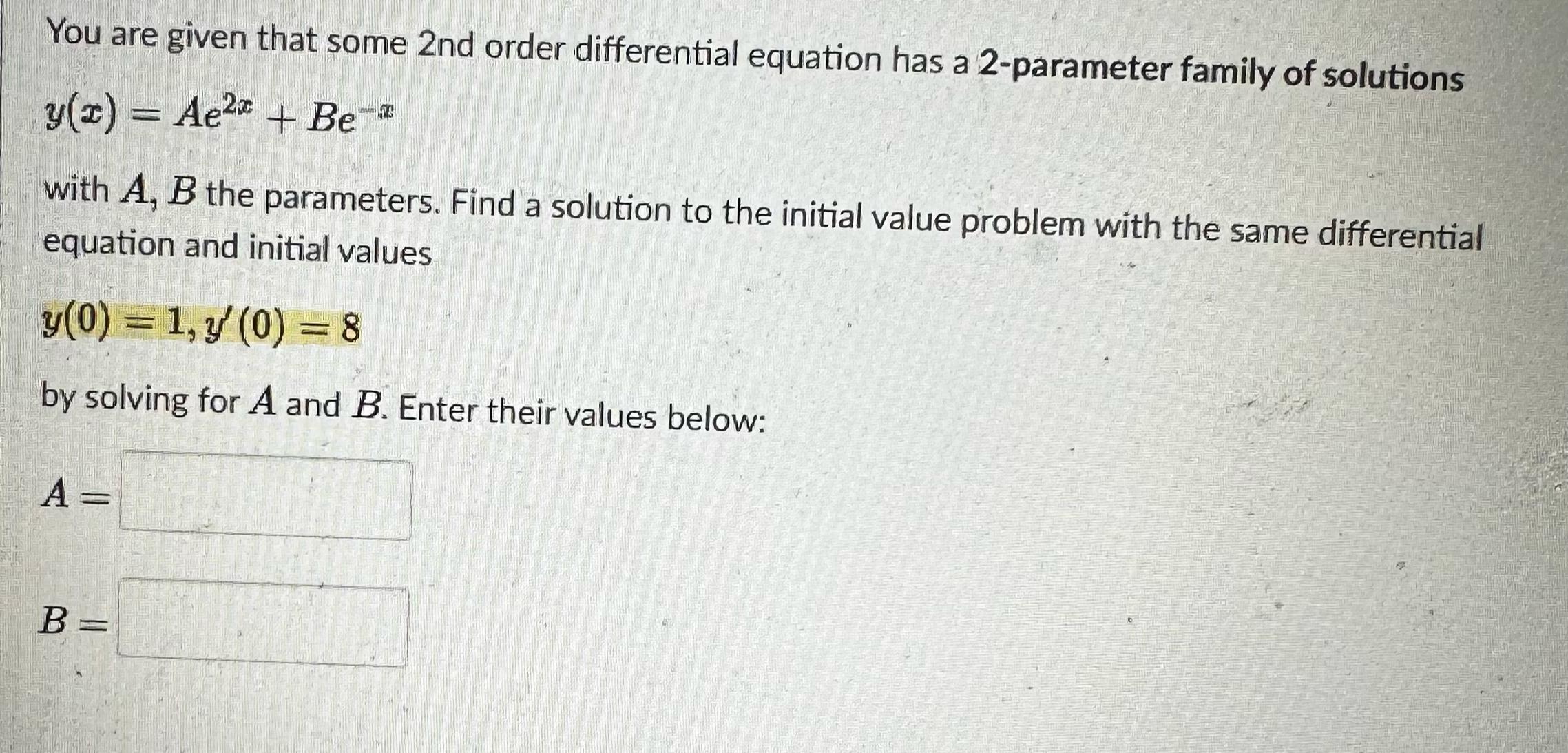 Solved You are given that some 2 nd order differential | Chegg.com