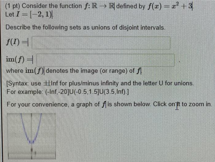 Solved (1 Pt) Consider The Function F: R → R Defined By F(x) | Chegg.com