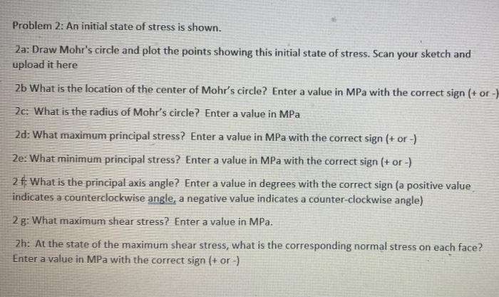 Solved 60 MPa 30 MPa 40 MPa Problem 2: An initial state of | Chegg.com