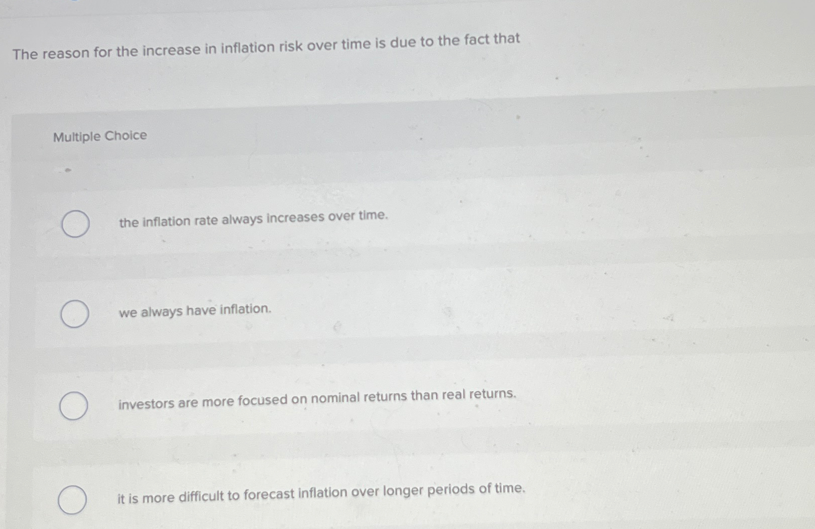 Solved The reason for the increase in inflation risk over | Chegg.com