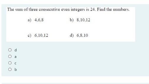 Solved The sum of three consecutive even integers is 24. | Chegg.com
