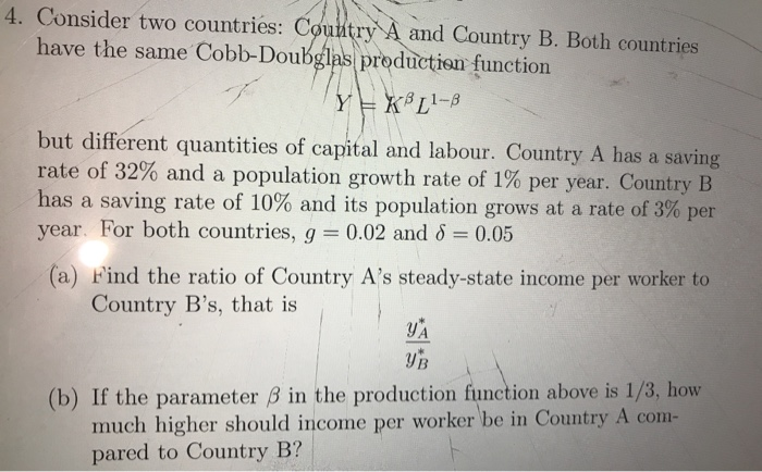 Solved 4. Consider Two Countries: Country A And Country B. | Chegg.com ...