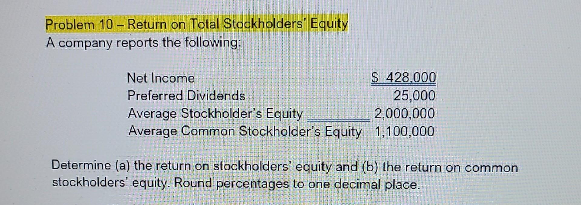 solved-problem-10-return-on-total-stockholders-equity-a-chegg