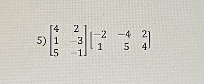 Solved perform each of the following matrix operations, if | Chegg.com
