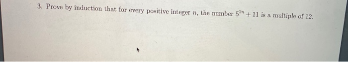 Solved 3. Prove by induction that for every positive integer | Chegg.com