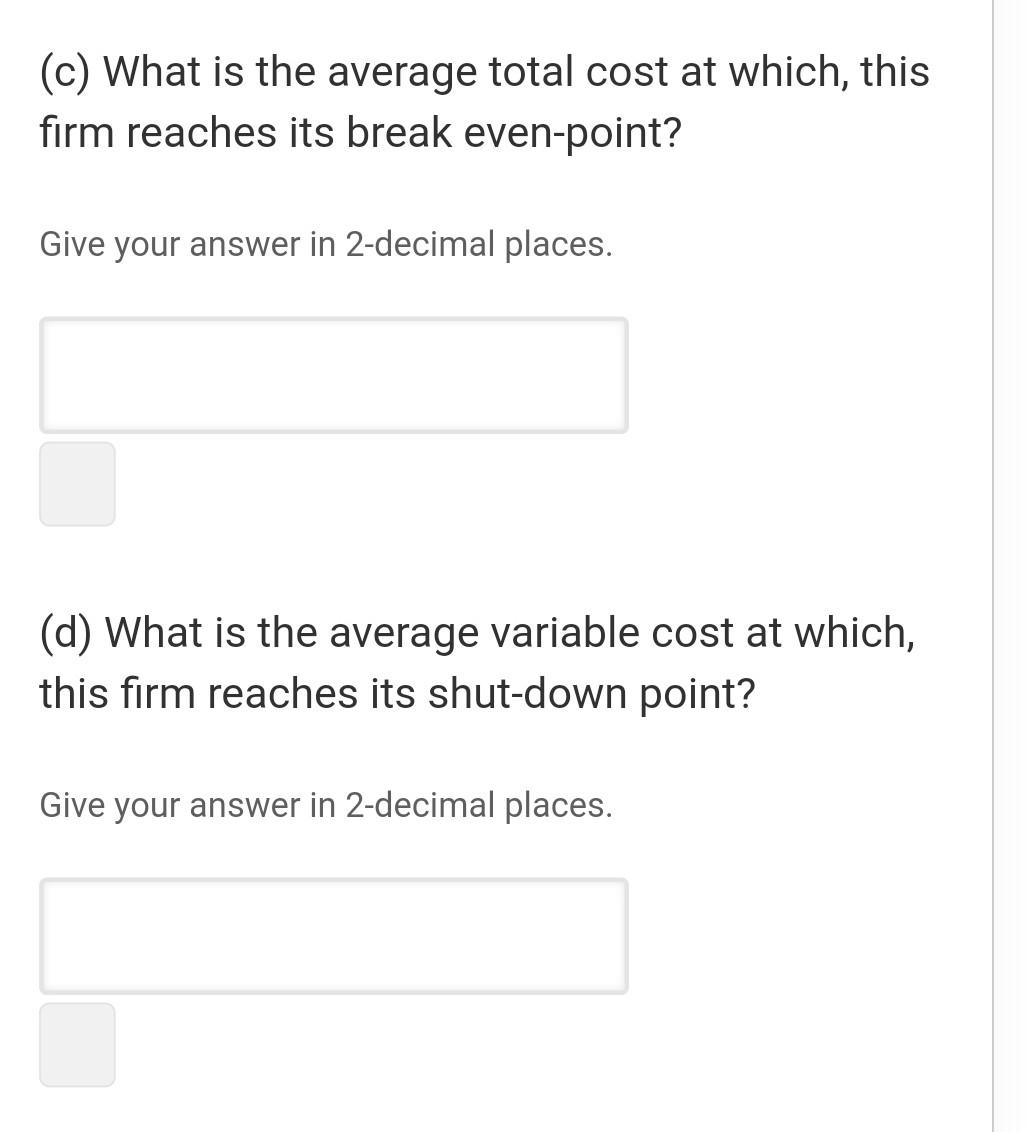 Solved A Perfectly Competitive Firm Has The Following | Chegg.com