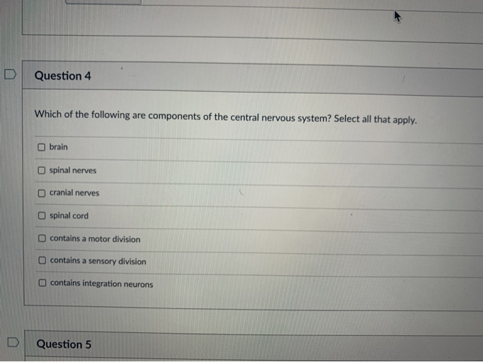 Solved Question 4 Which Of The Following Are Components Of Chegg