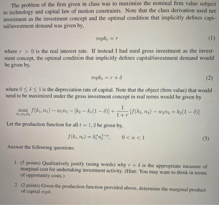 Solved The problem of the firm given in class was to | Chegg.com