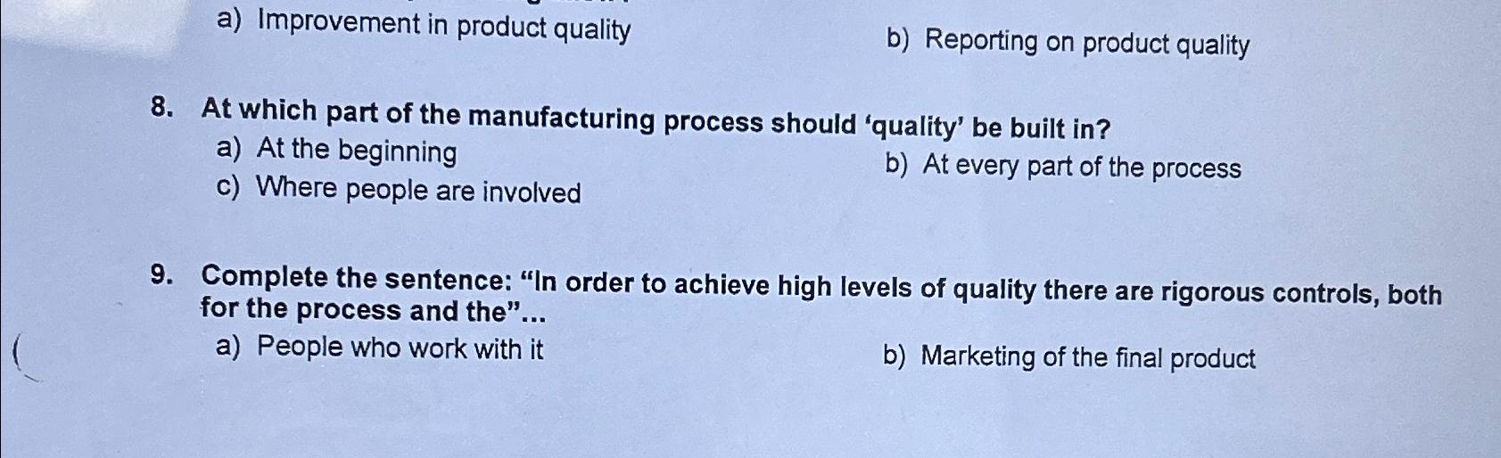 Solved a) ﻿Improvement in product qualityb) ﻿Reporting on | Chegg.com