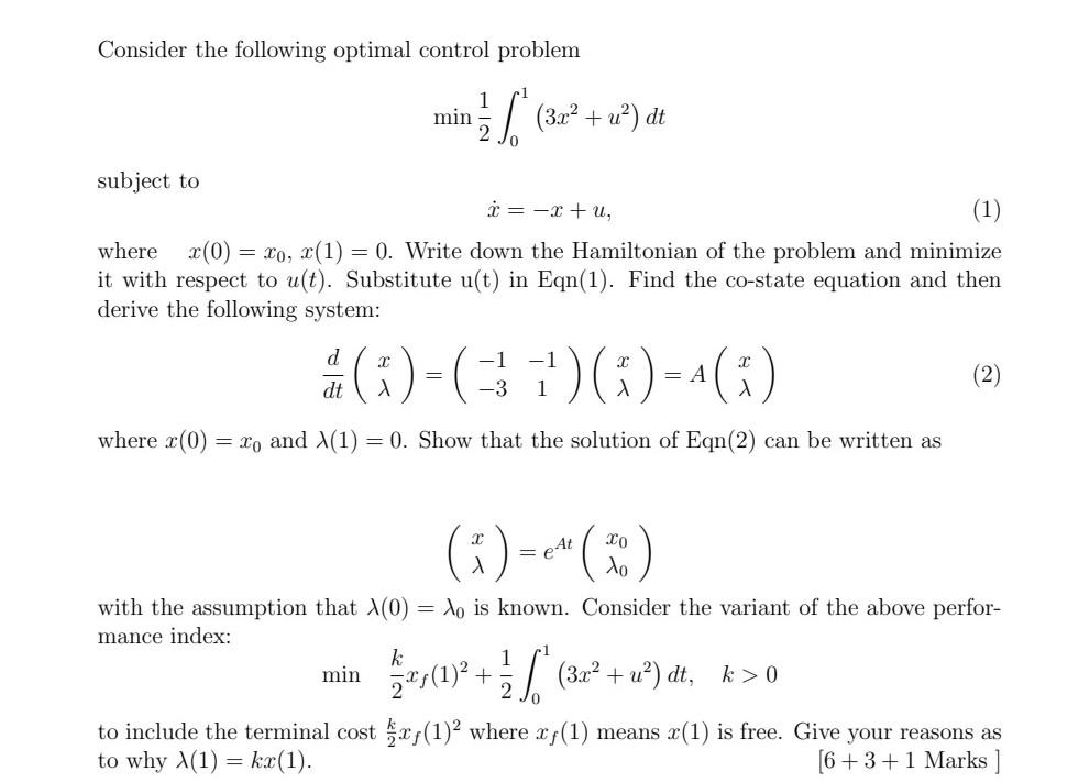 Solved Consider the following optimal control problem min | Chegg.com