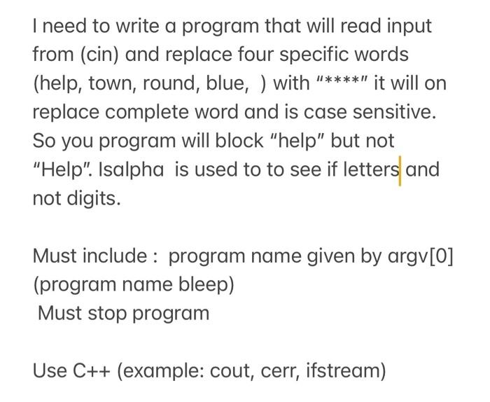 Solved I need to write a program that will read input from | Chegg.com