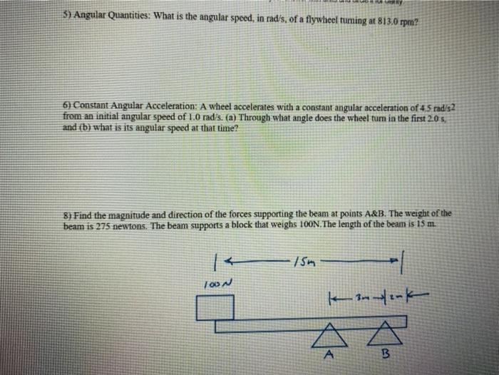 Solved 3) Angular Quantities: What is the angular speed, in | Chegg.com